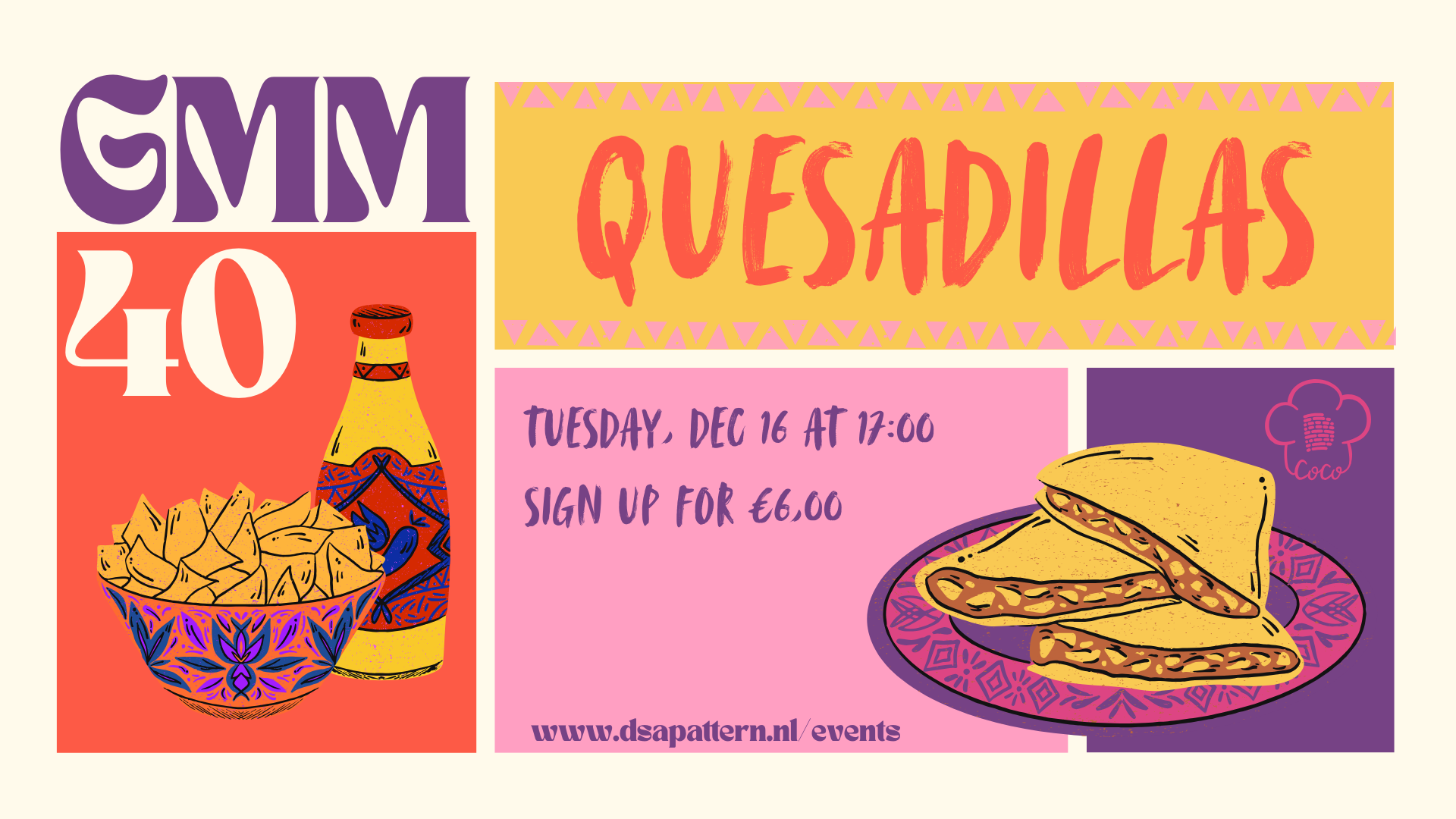 Quesadillas before GMM 40