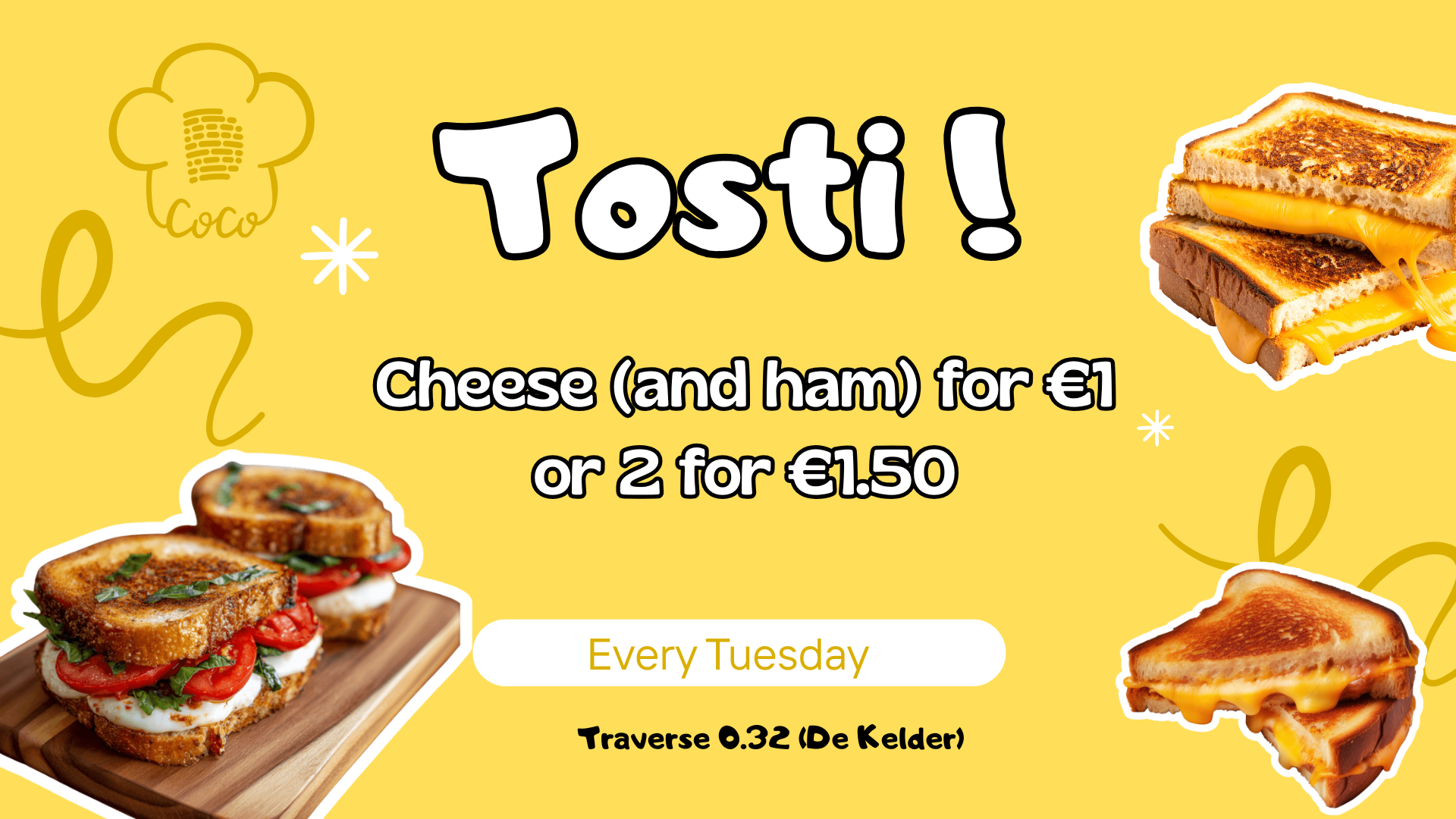 Get a Tosti 🥪 - each Tuesday